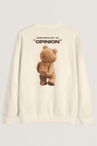 Sweatshirt in Ecru Color with Everyones Got An Opinion Print