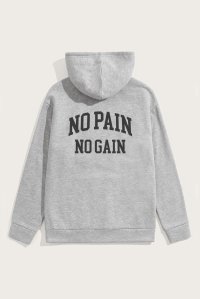 Hoodie in Grey Color with No Pain No Gain Print