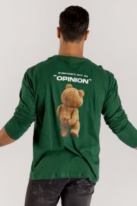 Long Sleeve T-shirt in Green Color with Everyones Got An Opinion Print