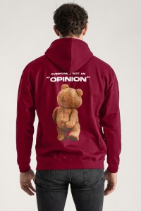 Hoodie in Bordeaux Color with Everyones Got An Opinion Print