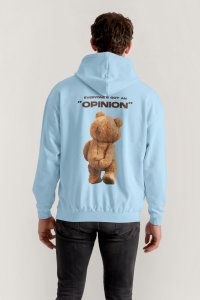 Hoodie in Sky Blue Color with Everyones Got An Opinion Print