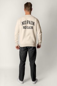 Sweatshirt in Ecru Color with No Pain No Gain Print
