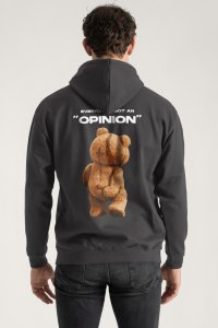 Hoodie in Iron Grey Color with Everyones Got An Opinion Print