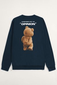 Sweatshirt in Blue Color with Everyones Got An Opinion Print