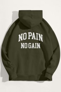 Hoodie in Khaki Color with No Pain No Gain Print