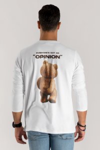 Long Sleeve T-shirt in White Color with Everyones Got An Opinion Print