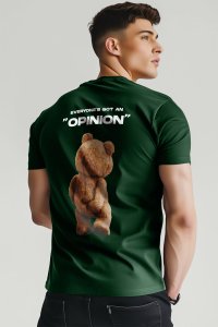 T-Shirt in Green color with Teddys Opinion Print