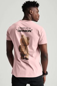 T-Shirt in Pink color with Teddys Opinion Print