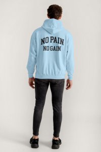 Hoodie in Sky Blue Color with No Pain No Gain Print